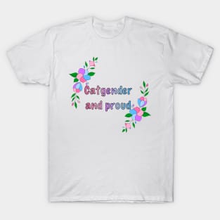 Catgender and proud floral design T-Shirt